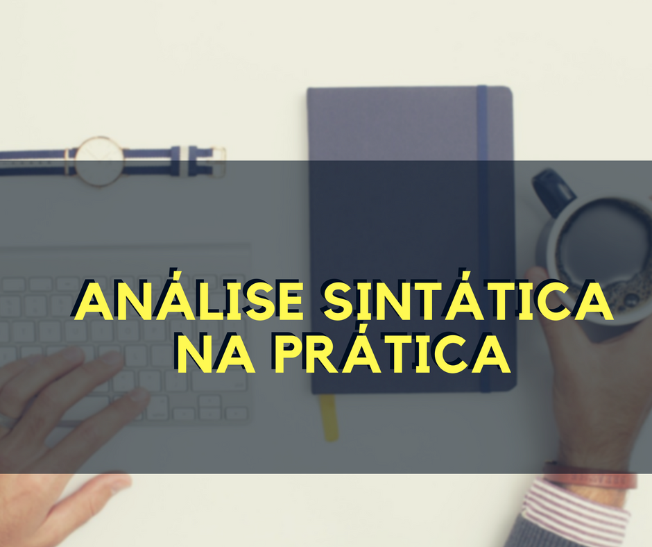 Análise sintática na prática