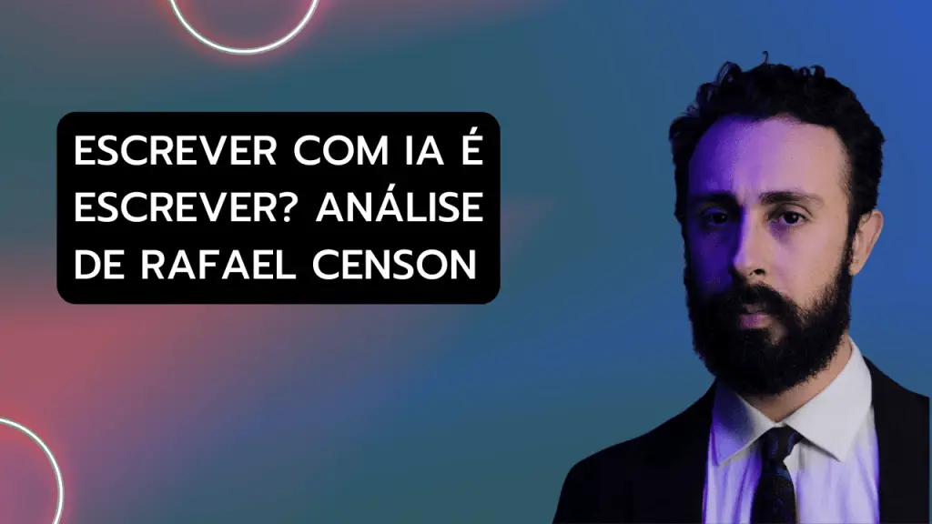 Escrever com IA é escrever? Entrevista com Rafael Censon.