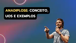 Anadiplose: conceito, usos e exemplos