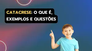 catacrese: conceito, exemplos e questões